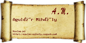 Agulár Mihály névjegykártya